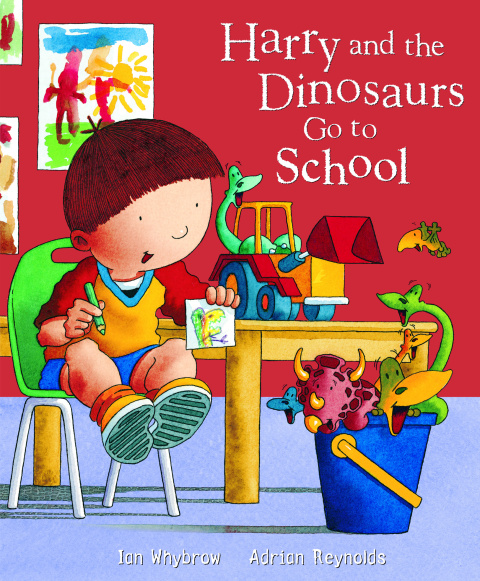 Cover image for book Harry and the Dinosaurs Go To School