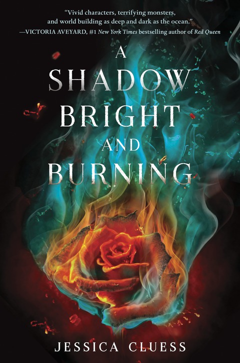 Cover image for book A Shadow Bright and Burning (Kingdom on Fire, Book One)