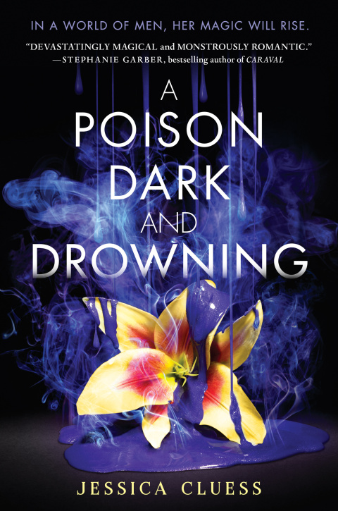 Cover image for book A Poison Dark and Drowning (Kingdom on Fire, Book Two)