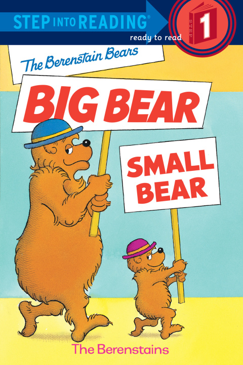 Cover image for book The Berenstain Bears' Big Bear, Small Bear