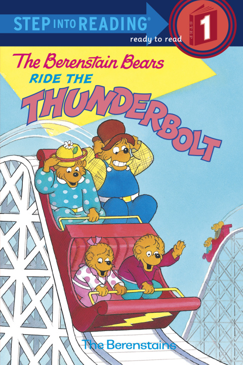 Cover image for book The Berenstain Bears Ride the Thunderbolt