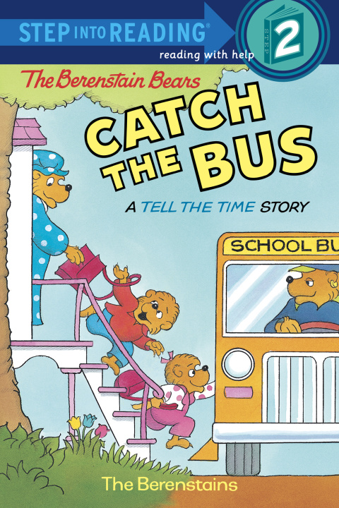 Cover image for book The Berenstain Bears Catch the Bus