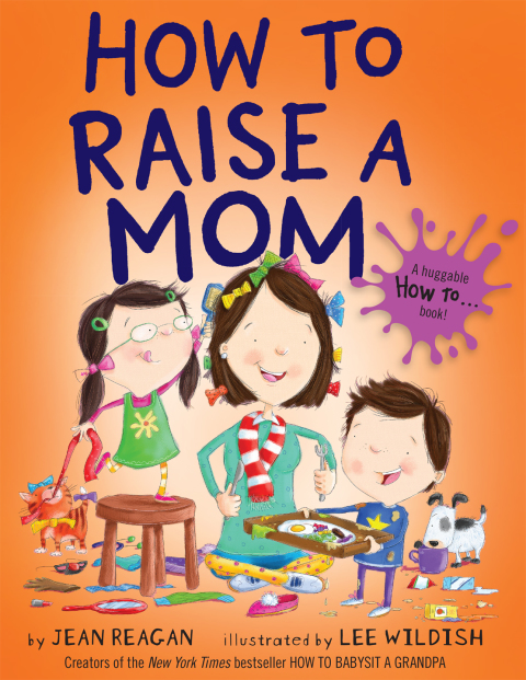 Cover image for book How to Raise a Mom