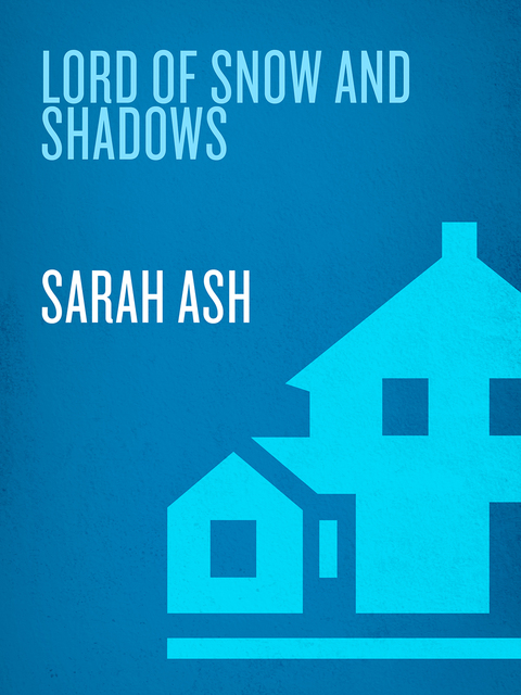 Cover image for book Lord of Snow and Shadows