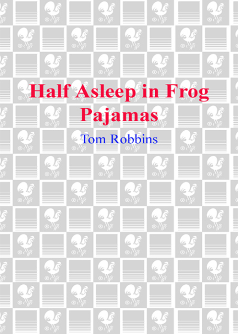 Cover image for book Half Asleep in Frog Pajamas