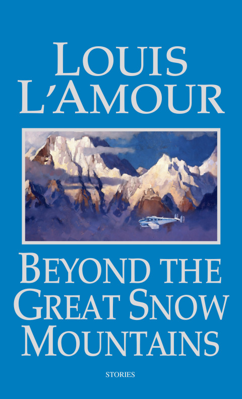 Cover image for book Beyond the Great Snow Mountains