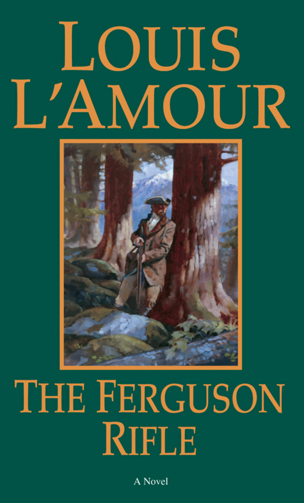 The Ferguson Rifle (Louis L'Amour's Lost Treasures) (eBook) - Louis L'Amour,