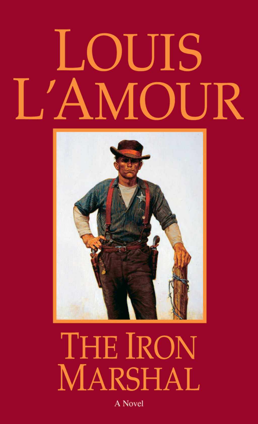 Iron Marshal Louis L'Amour Author