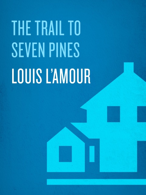 Cover image for book The Trail to Seven Pines