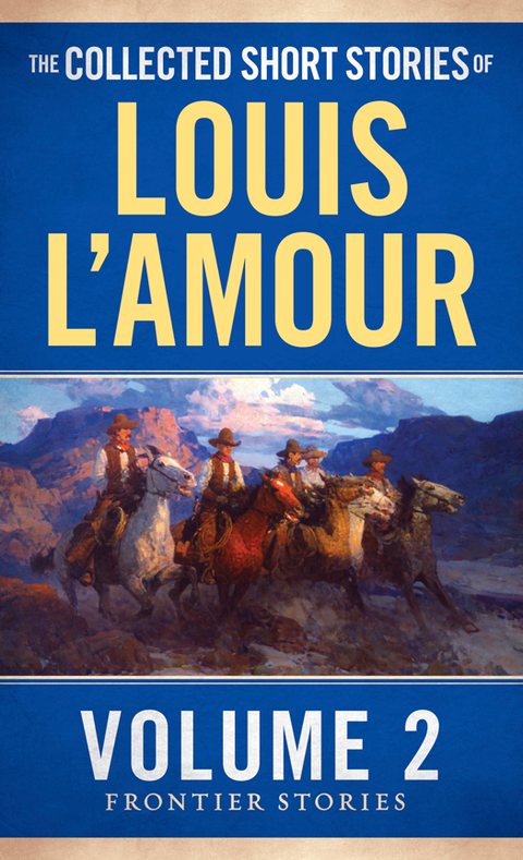 Cover image for book The Collected Short Stories of Louis L'Amour, Volume 2