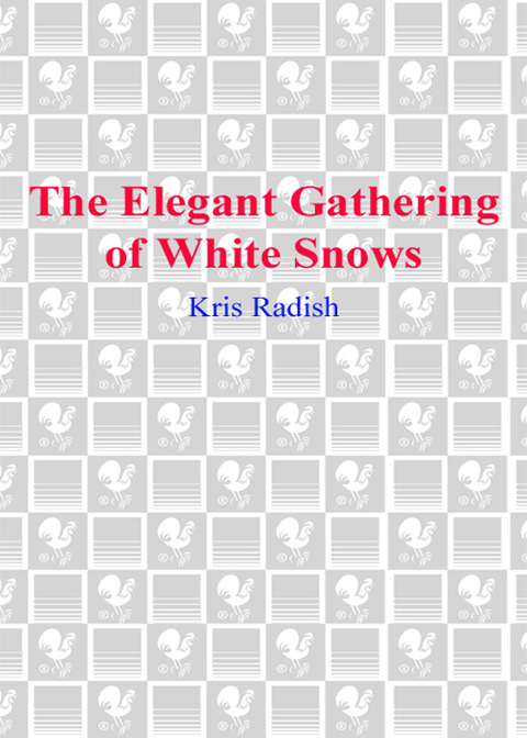 Cover image for book The Elegant Gathering of White Snows
