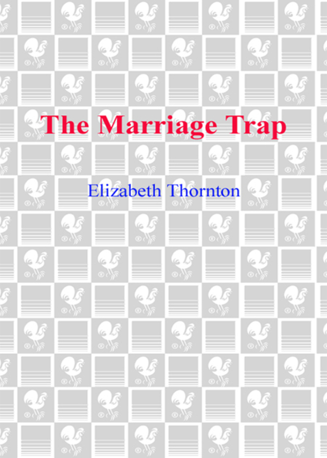 The Marriage Trap