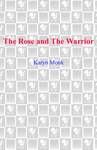 The Rose and the Warrior