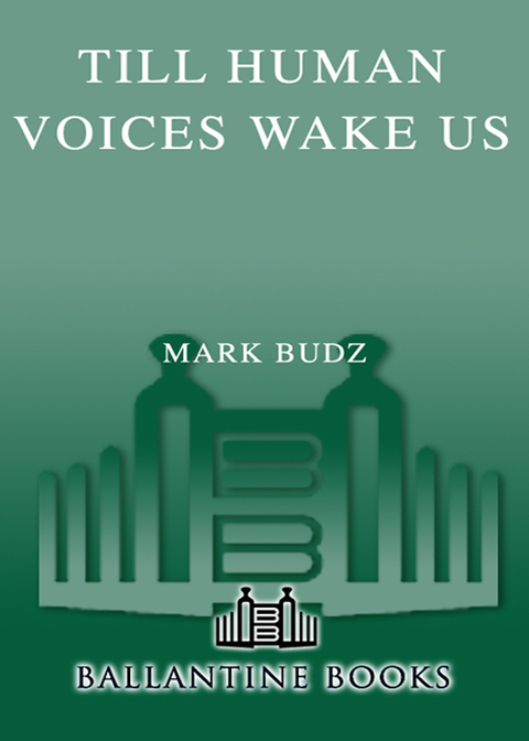 Cover image for book Till Human Voices Wake Us