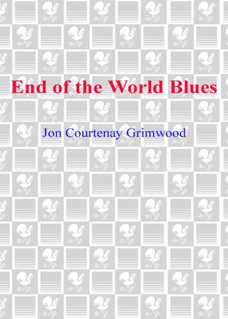 End of the World Blues