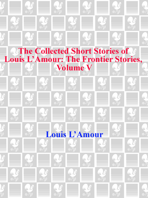Cover image for book The Collected Short Stories of Louis L'Amour, Volume 5