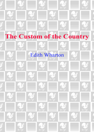 The Custom of the Country