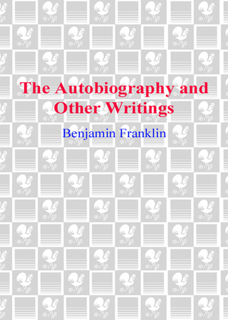 The Autobiography and Other Writings