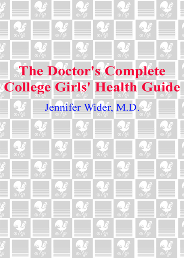 The Doctor's Complete College Girls' Health Guide
