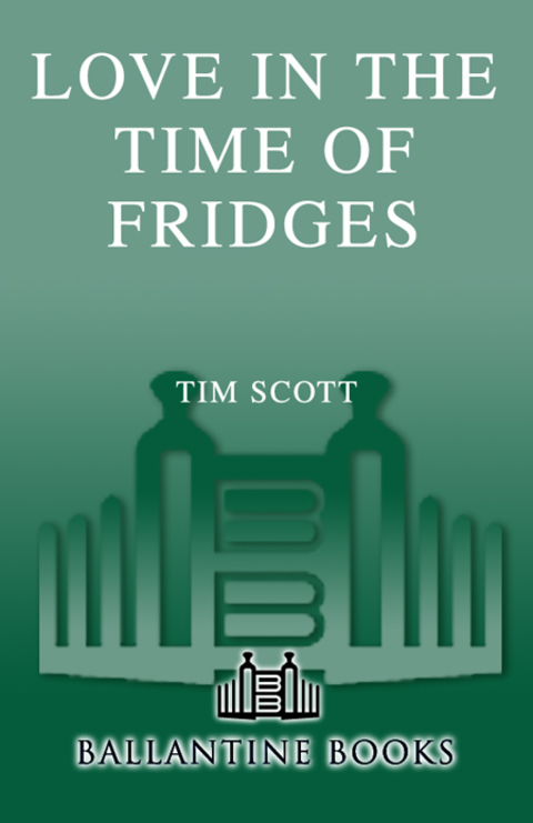 Cover image for book Love in the Time of Fridges