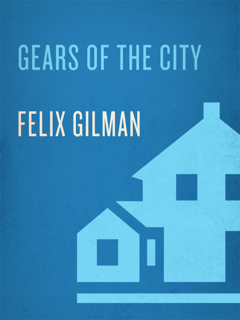 Cover image for book Gears of the City
