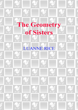 The Geometry of Sisters