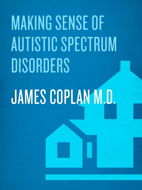 Cover image for book Making Sense of Autistic Spectrum Disorders