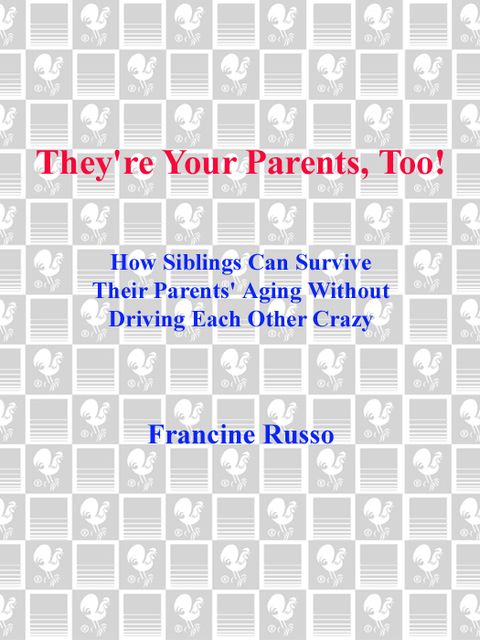 Cover image for book They're Your Parents, Too!