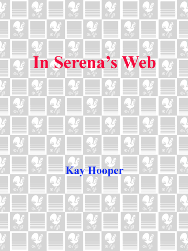 In Serena's Web