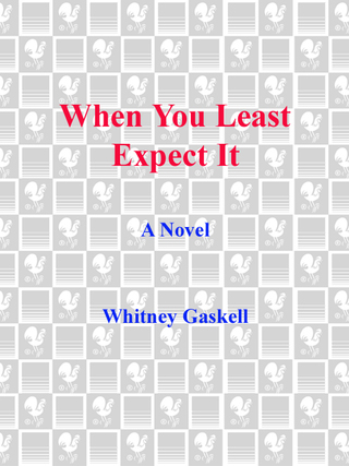 When You Least Expect It