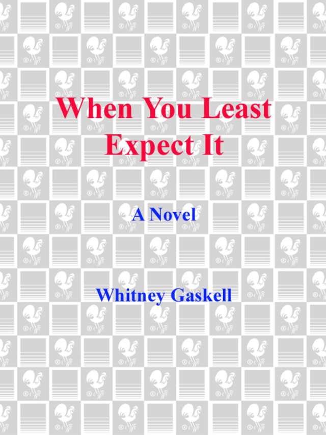 When You Least Expect It