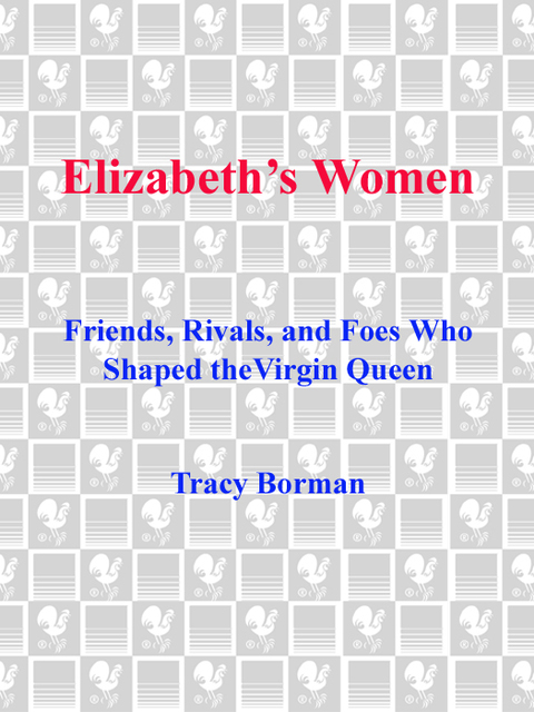 Cover image for book Elizabeth's Women
