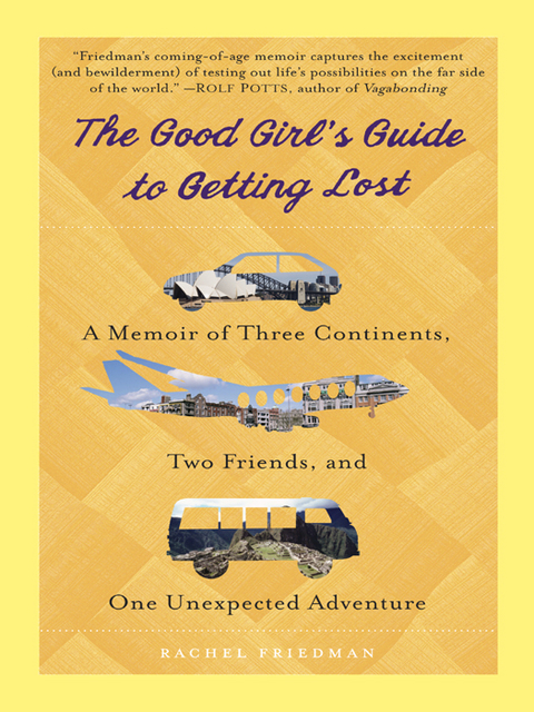 Cover image for book The Good Girl's Guide to Getting Lost