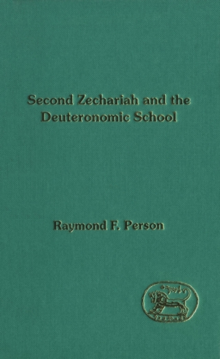 Second Zechariah and the Deuteronomic School