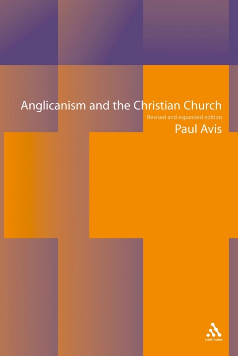 Cover image for book Anglicanism and the Christian Church