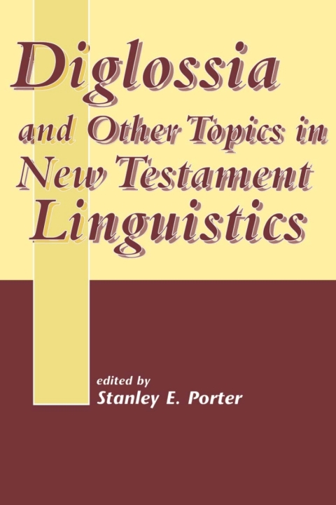 Cover image for book Diglossia and Other Topics in New Testament Linguistics
