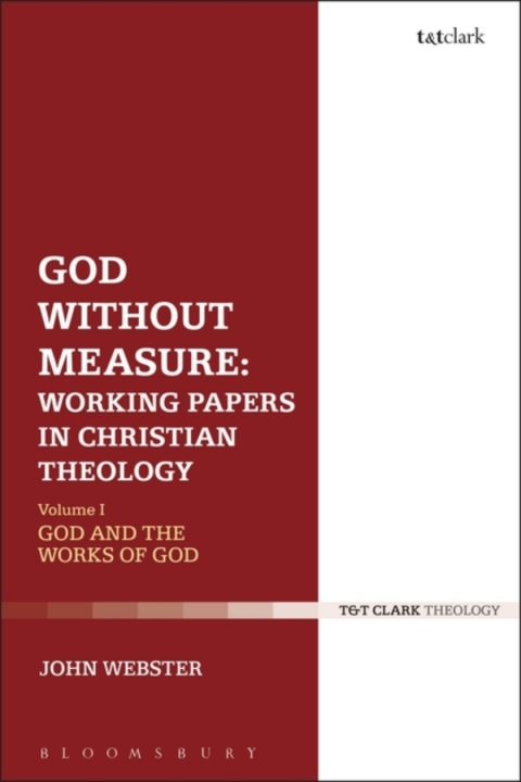 Cover image for book God Without Measure: Working Papers in Christian Theology