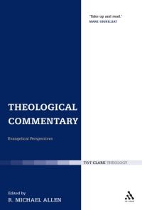 صورة الغلاف: Theological Commentary 1st edition 9780567423290