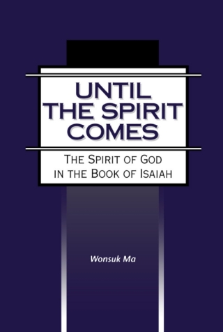 Until the Spirit Comes