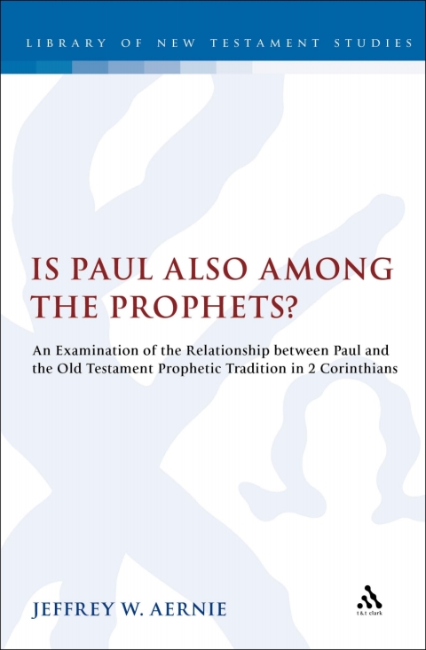Cover image for book Is Paul also among the Prophets?