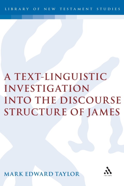 Cover image for book A Text-Linguistic Investigation into the Discourse Structure of James