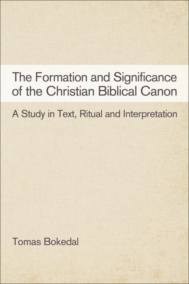 The Formation and Significance of the Christian Biblical Canon