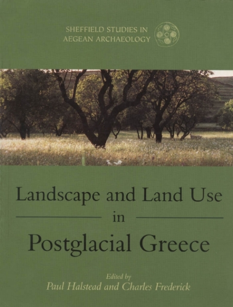 Cover image for book Landscape and Land Use in Postglacial Greece