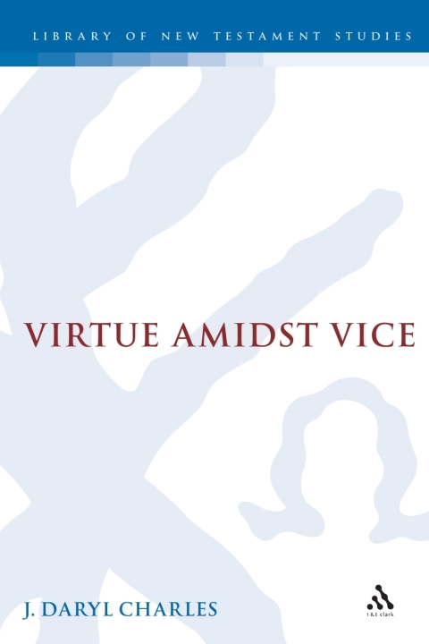 Virtue amidst Vice 