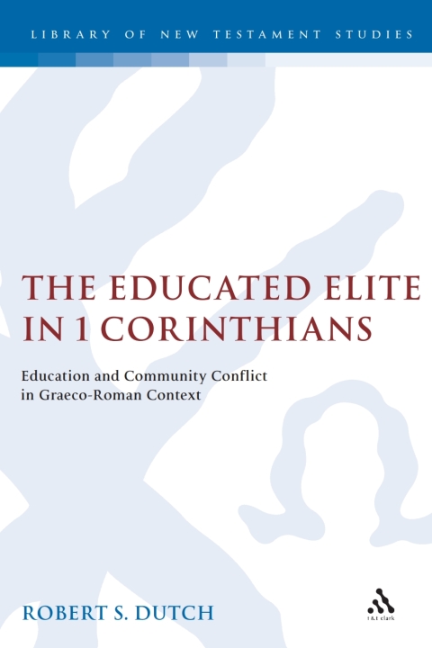 Cover image for book The Educated Elite in 1 Corinthians