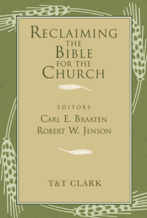 Reclaiming the Bible for the Church 