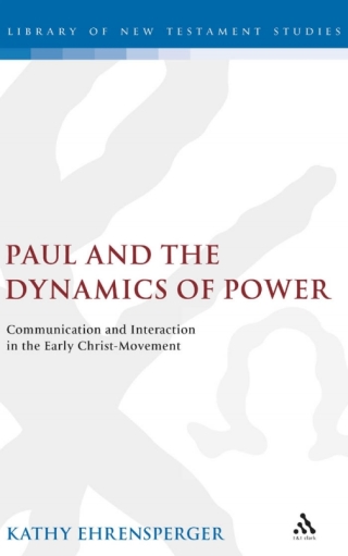 Paul and the Dynamics of Power