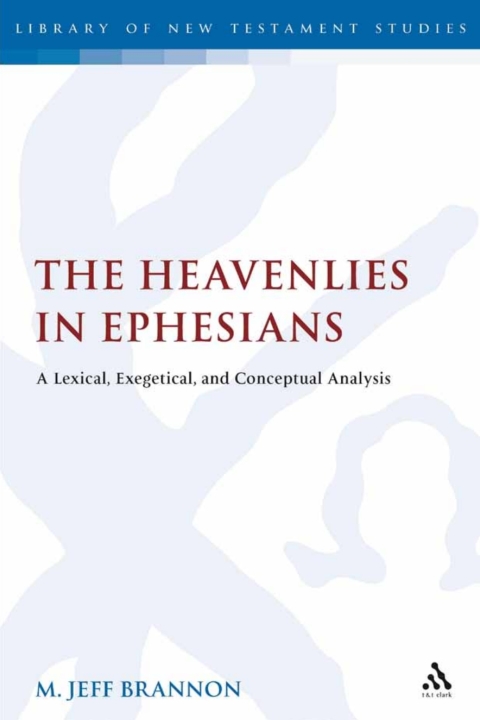 Cover image for book The Heavenlies in Ephesians