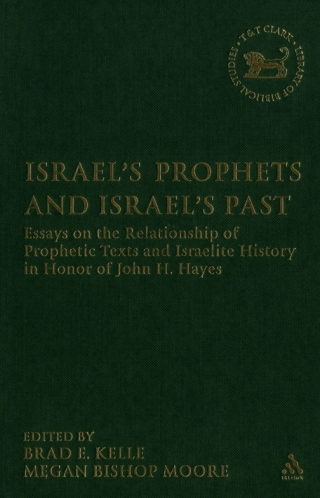 Israel's Prophets and Israel's Past