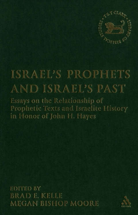 Cover image for book Israel's Prophets and Israel's Past